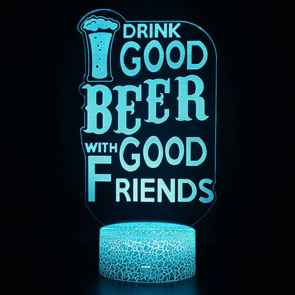 Illuminated Drink Good Beer With Good Friends 3D Lamp in Dark Setting